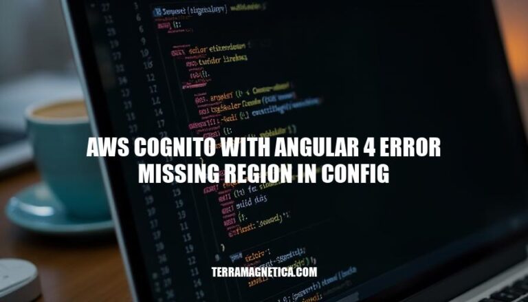 Resolving AWS Cognito with Angular 4 Error: Missing Region in Config