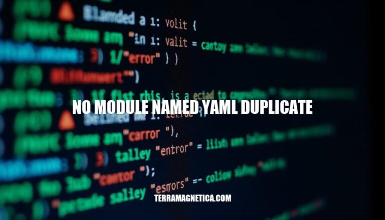 Resolving No Module Named YAML Duplicate Error: A Python Developer's Guide