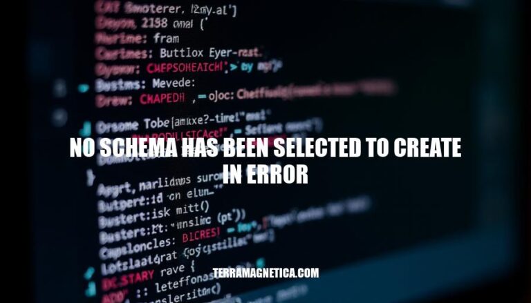 Resolving 'No Schema Selected to Create in Error'