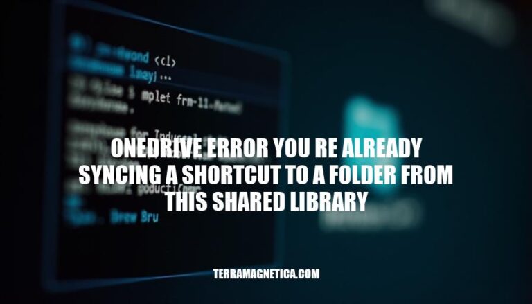 Resolving OneDrive Error: You're Already Syncing a Shortcut to a Folder from This Shared Library