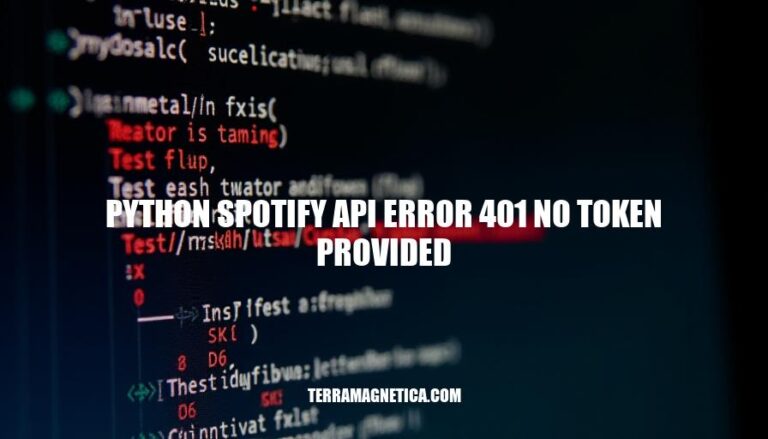 Resolving Python Spotify API Error 401: No Token Provided