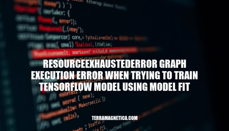 Resolving Resource Exhaustion Errors in TensorFlow Model Training with Model Fit