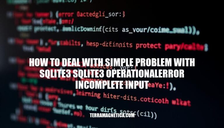 Resolving SQLite3 OperationalError: Incomplete Input - A Step-by-Step Guide