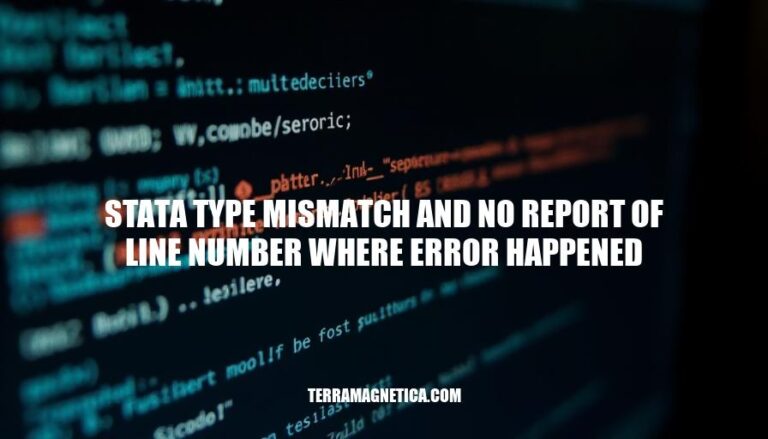 Resolving Stata Type Mismatch Errors with No Line Number Reporting