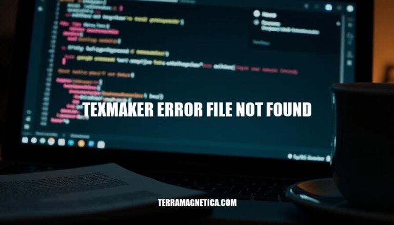 Resolving Texmaker Error: File Not Found