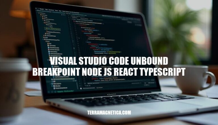 Resolving Unbound Breakpoints in VS Code: A Guide to Debugging Node.js, React, and TypeScript Projects