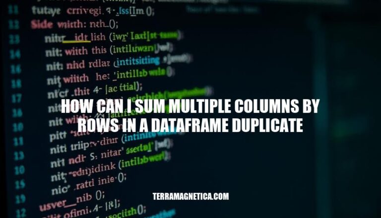 Solving Dataframe Duplicates: Summing Multiple Columns by Rows