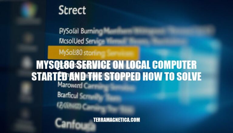 Solving MySQL80 Service Issues: Started and Stopped on Local Computer