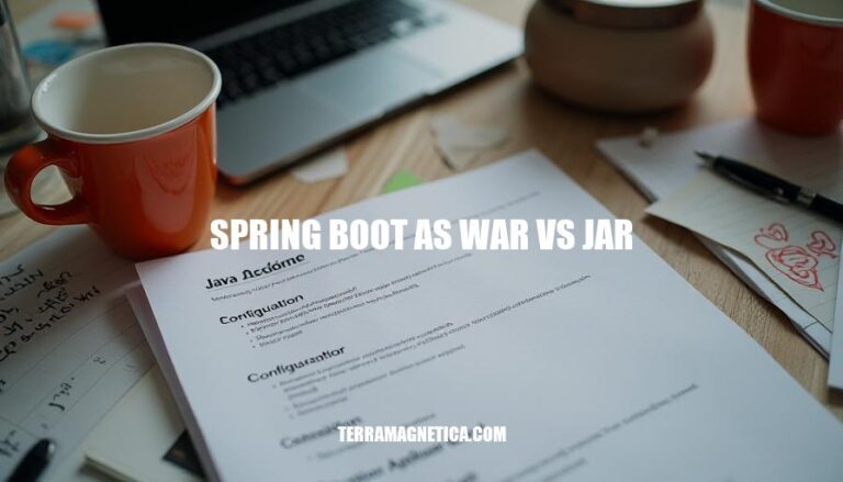 Spring Boot as WAR vs JAR: Choosing the Right Packaging Format