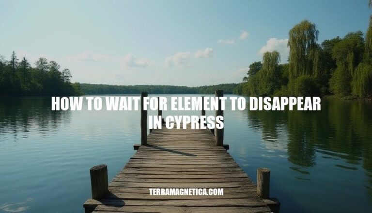 Waiting for Elements to Disappear in Cypress: A Step-by-Step Guide